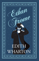 Ethan Frome : Annotated Edition-9781847499066