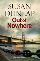 Out of Nowhere : A Zen Mystery Set in San Francisco-9781847517234