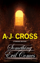 Something Evil Comes-9781847518538