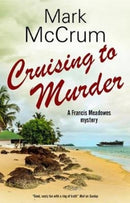 Cruising to Murder-9781847519344