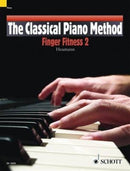 The Classical Piano Method Finger Fitness 2 : Finger Fitness 2-9781847612915