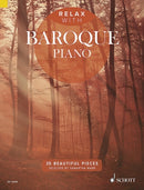 Relax with Baroque Piano : 35 Beautiful Pieces-9781847613974