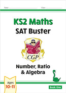 KS2 Maths SAT Buster: Number, Ratio & Algebra - Book 1 (for the 2027 tests)