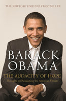 The Audacity of Hope : Thoughts on Reclaiming the American Dream-9781847670830