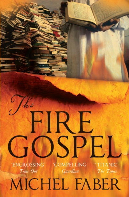 The Fire Gospel-9781847672797