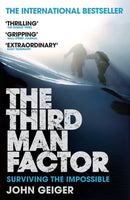 The Third Man Factor : Surviving the Impossible-9781847674203
