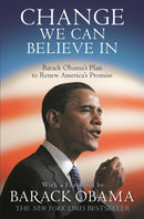 Change We Can Believe In : Barack Obama's Plan to Renew America's Promise-9781847674890