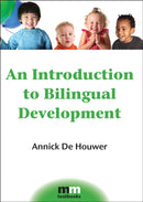 An Introduction to Bilingual Development-9781847691682