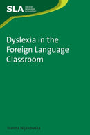 Dyslexia in the Foreign Language Classroom-9781847692795