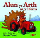 Cyfres Alun yr Arth: Alun yr Arth ar y Fferm-9781847710635