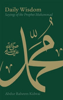 Daily Wisdom : Sayings of the Prophet Muhammad-9781847740182