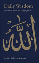 Daily Wisdom: Selections from the Holy Qur'an-9781847740328
