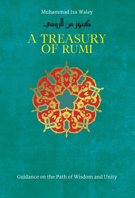 A Treasury of Rumi's Wisdom-9781847741028