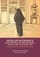 Muslim Woman's Participation in Mixed Social Life-9781847741691