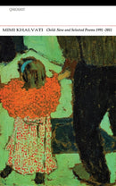 Child : New and Selected Poems 1991-2011-9781847770943