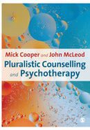Pluralistic Counselling and Psychotherapy-9781847873453