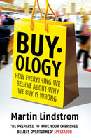 Buyology : How Everything We Believe About Why We Buy is Wrong-9781847940131