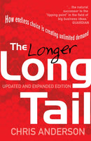 The Long Tail : How Endless Choice is Creating Unlimited Demand-9781847940360