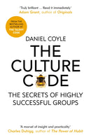 The Culture Code : The Secrets of Highly Successful Groups-9781847941275