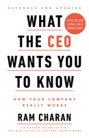 What the CEO Wants You to Know : How Your Company Really Works-9781847942180