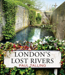 London''s Lost Rivers