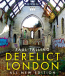 Derelict London: All New Edition-9781847948380