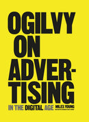 Ogilvy on Advertising in the Digital Age-9781847960870