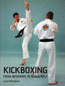 Kickboxing : From Beginner to Black Belt-9781847970374