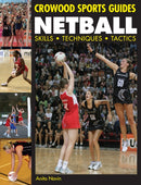 Netball : Skills. Techniques. Tactics-9781847970428