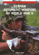 German Automatic Weapons of World War II-9781847972149