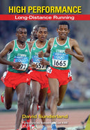High Performance Long-Distance Running-9781847972453