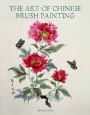 The Art of Chinese Brush Painting-9781847972897