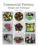 Commercial Floristry : Designs and Techniques-9781847973771