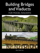 Building Bridges and Viaducts for Model Railways-9781847978189