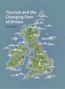 Tourism and the Changing Face of the British Isles-9781848023581