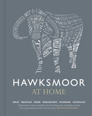 Hawksmoor at Home : Meat - Seafood - Sides - Breakfasts - Puddings - Cocktails-9781848093355