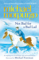 Not Bad For A Bad Lad : a story of friendship, hope and second chances-9781848124714