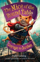 The Mice of the Round Table 2: Voyage to Avalon-9781848126053