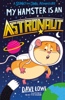My Hamster is an Astronaut-9781848126565