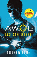AWOL 2: Last Safe Moment-9781848126657