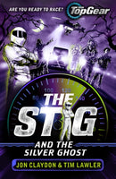 The Stig and the Silver Ghost : A Top Gear book-9781848126718
