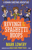 Revenge of the Spaghetti Hoops-9781848127296