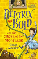 Beatrix the Bold and the Curse of the Wobblers-9781848127654
