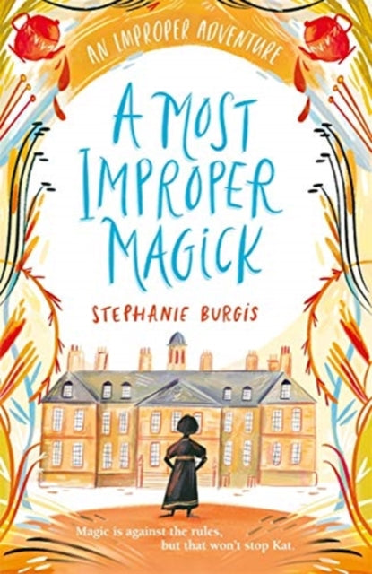 A Most Improper Magick: An Improper Adventure 1-9781848129245