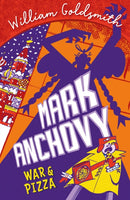 Mark Anchovy: War and Pizza (Mark Anchovy 2)-9781848129276