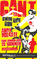 Can''t Swim; Can''t Ride; Can''t Run