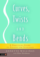 Curves, Twists and Bends : A Practical Guide to Pilates for Scoliosis-9781848190252