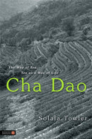 Cha Dao : The Way of Tea, Tea as a Way of Life-9781848190320