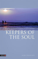 Keepers of the Soul : The Five Guardian Elements of Acupuncture-9781848191853