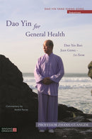 Dao Yin for General Health : Dao Yin Bao Jian Gong 1st Form-9781848193093